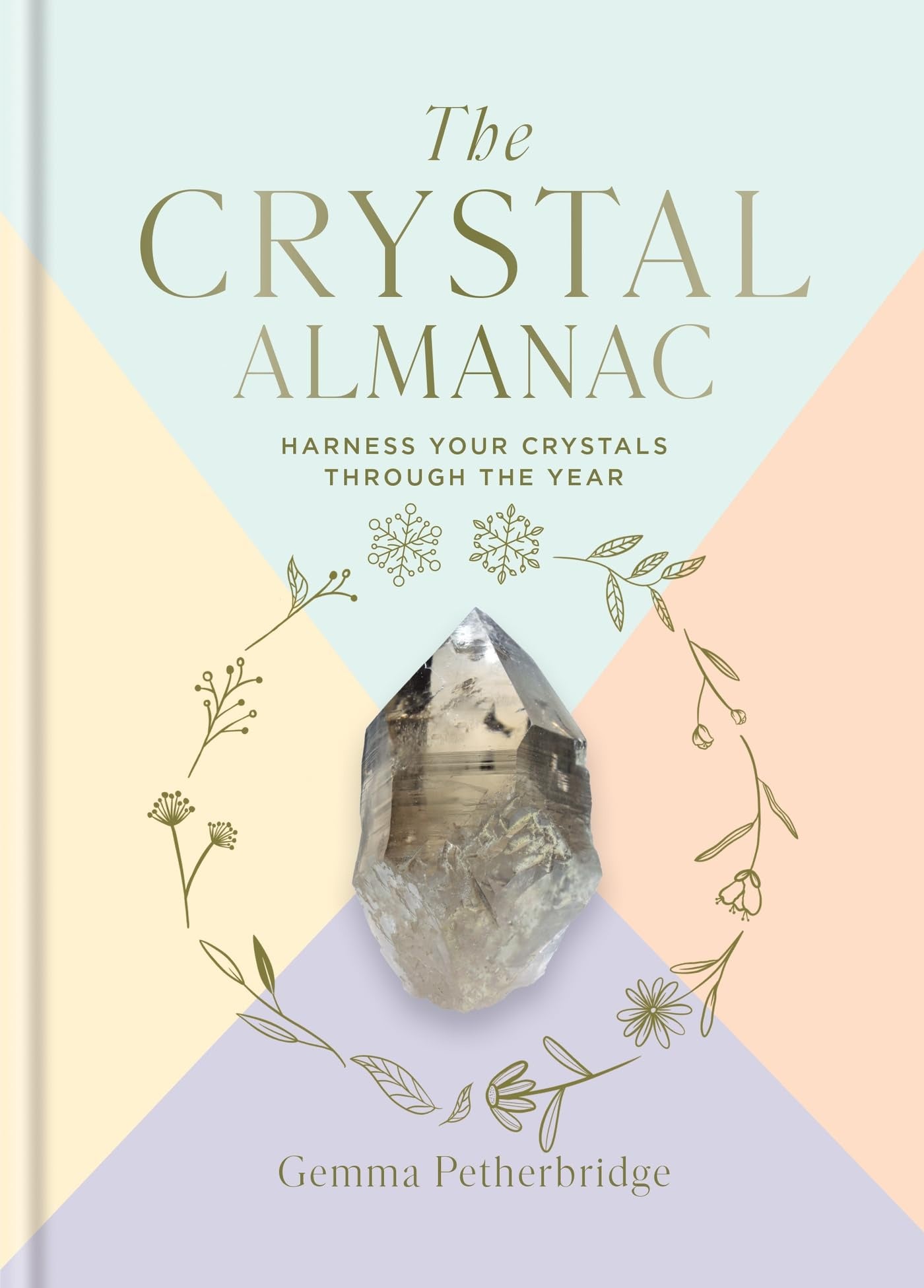 The Crystal Almanac Book