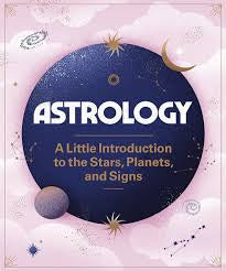 Astrology a Little Introduction